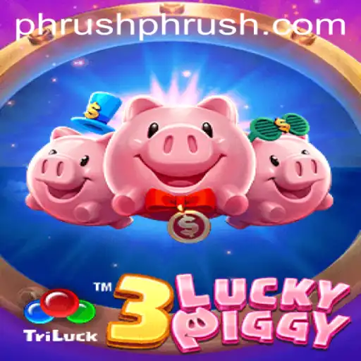The World of 3LUCKYPIGGY: An Unforgettable Gaming Experience
