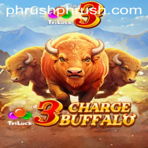 3ChargeBuffalo: Master the Exciting World of Phrush and Unleash Your Skills