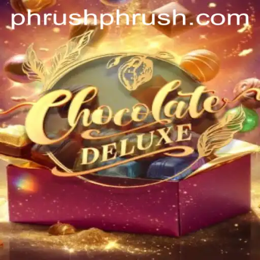 Exploring the World of ChocolateDeluxe: A Sweet Adventure with a Twist of Phrush