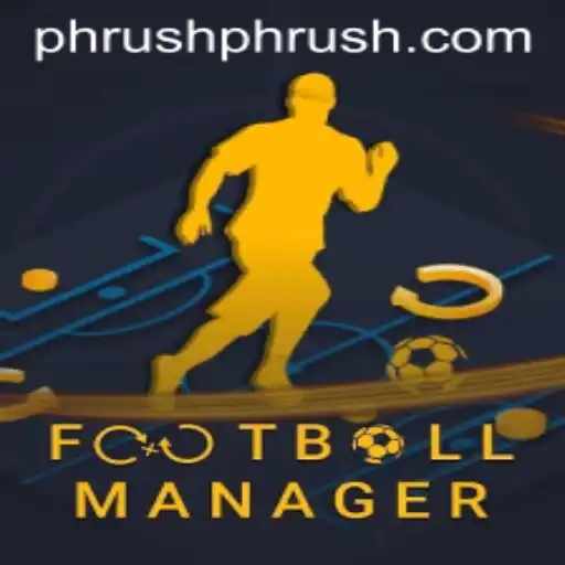 Exploring the Intricacies of Football Manager and the Emergence of Phrush