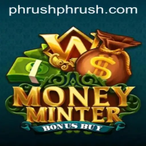 Exploring the Exciting World of MoneyMinterBonusBuy: A Comprehensive Guide