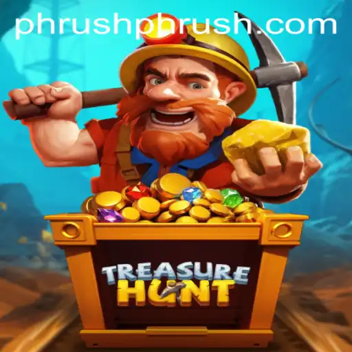 Discover the World of TreasureHunt: Unveiling the Secrets of Phrush